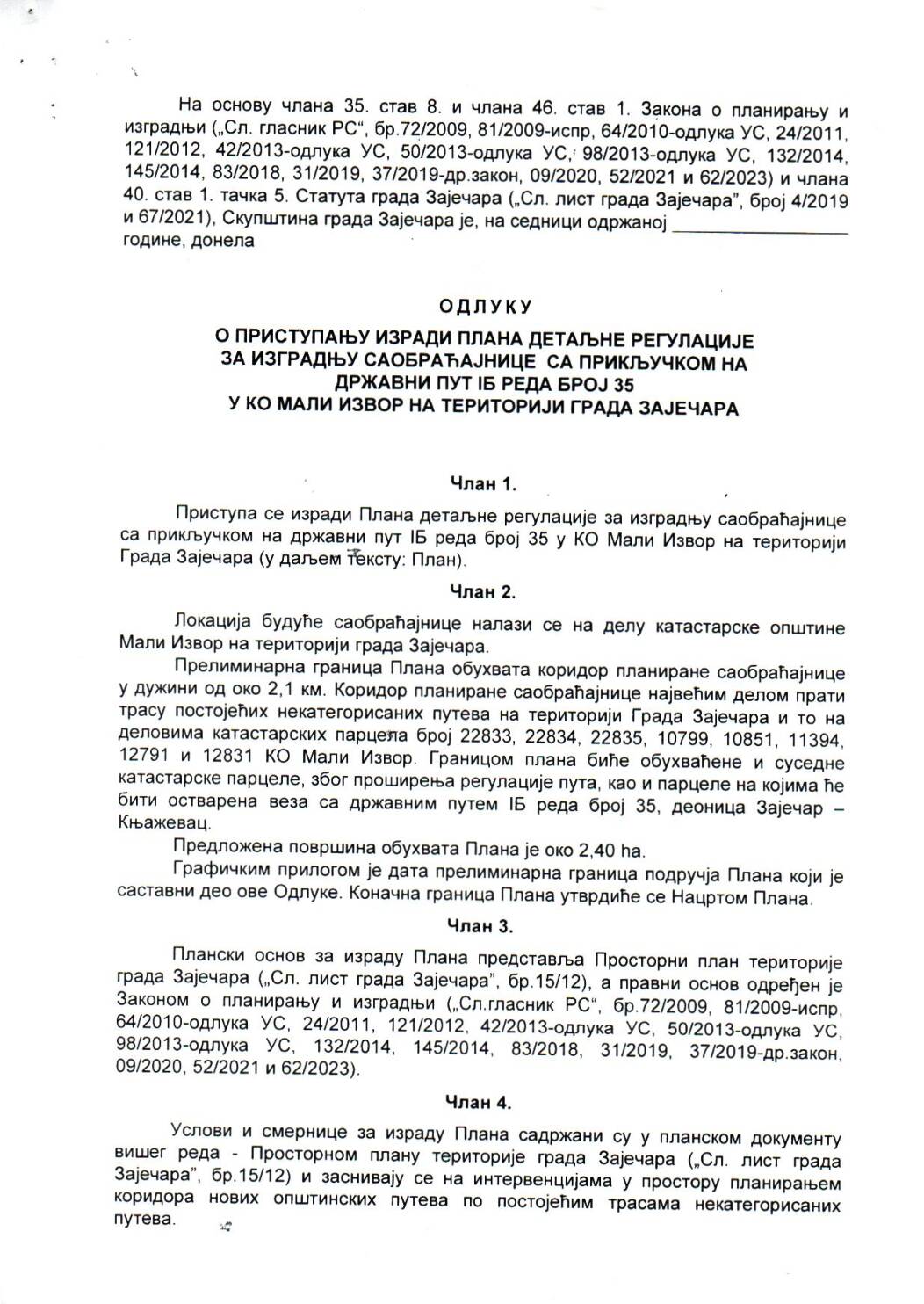 SGZ25-009 -Odluka o pristupanju izradi plana detaljne regulacije za izgradnju saobracajnice u KO Mali Izvor