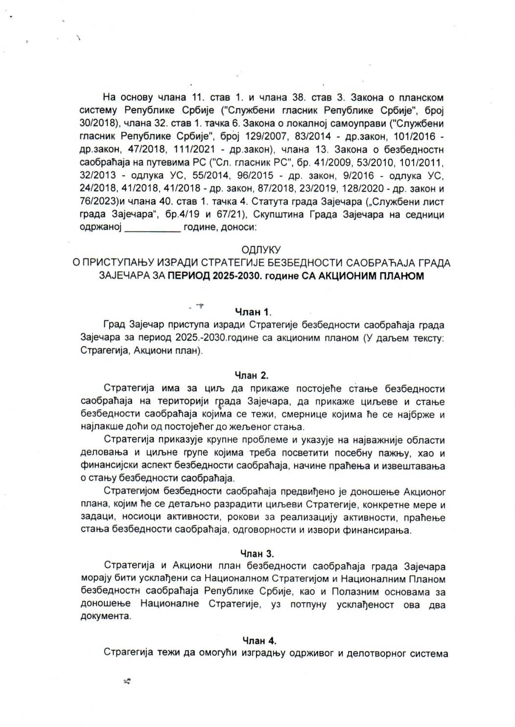 SGZ26-003 – Odluka o pristupanju izradi strategije bezbednosti saobracaja grada Zajecara za period 2025-2030.godine sa akcionim planom