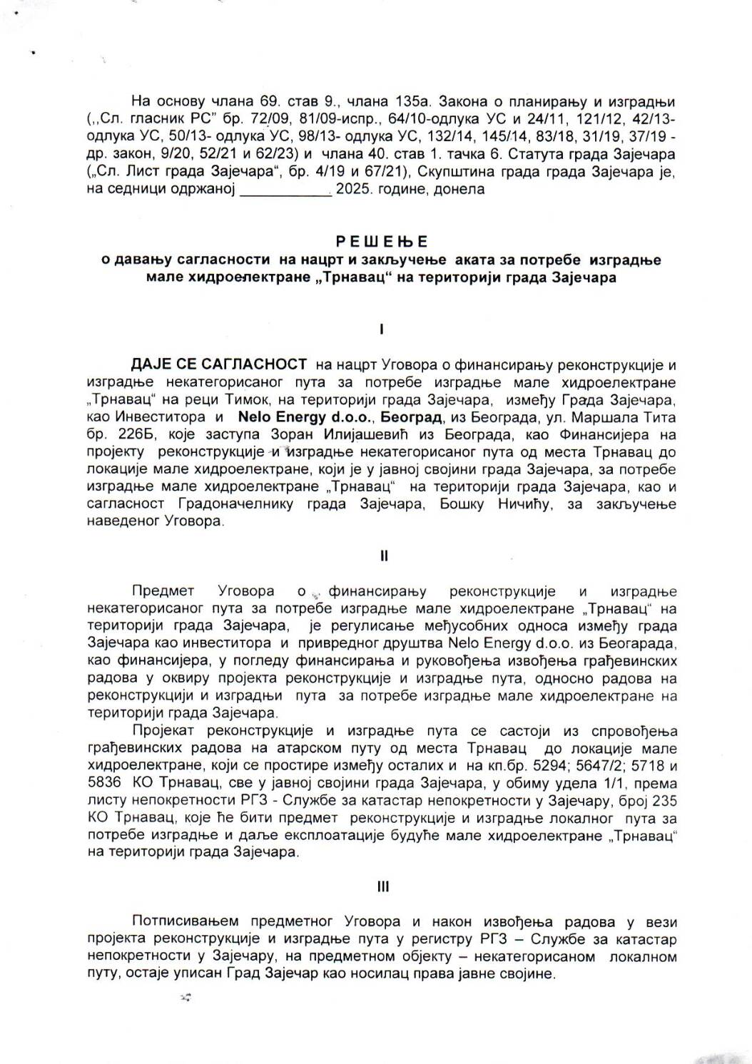 SGZ26-022-2 – Resenje o davanju saglasnosti na nacrt i zakljucenje akata za potrebe izgradnje male hidroelektrane Trnavac na teritoriji grada Zajecara
