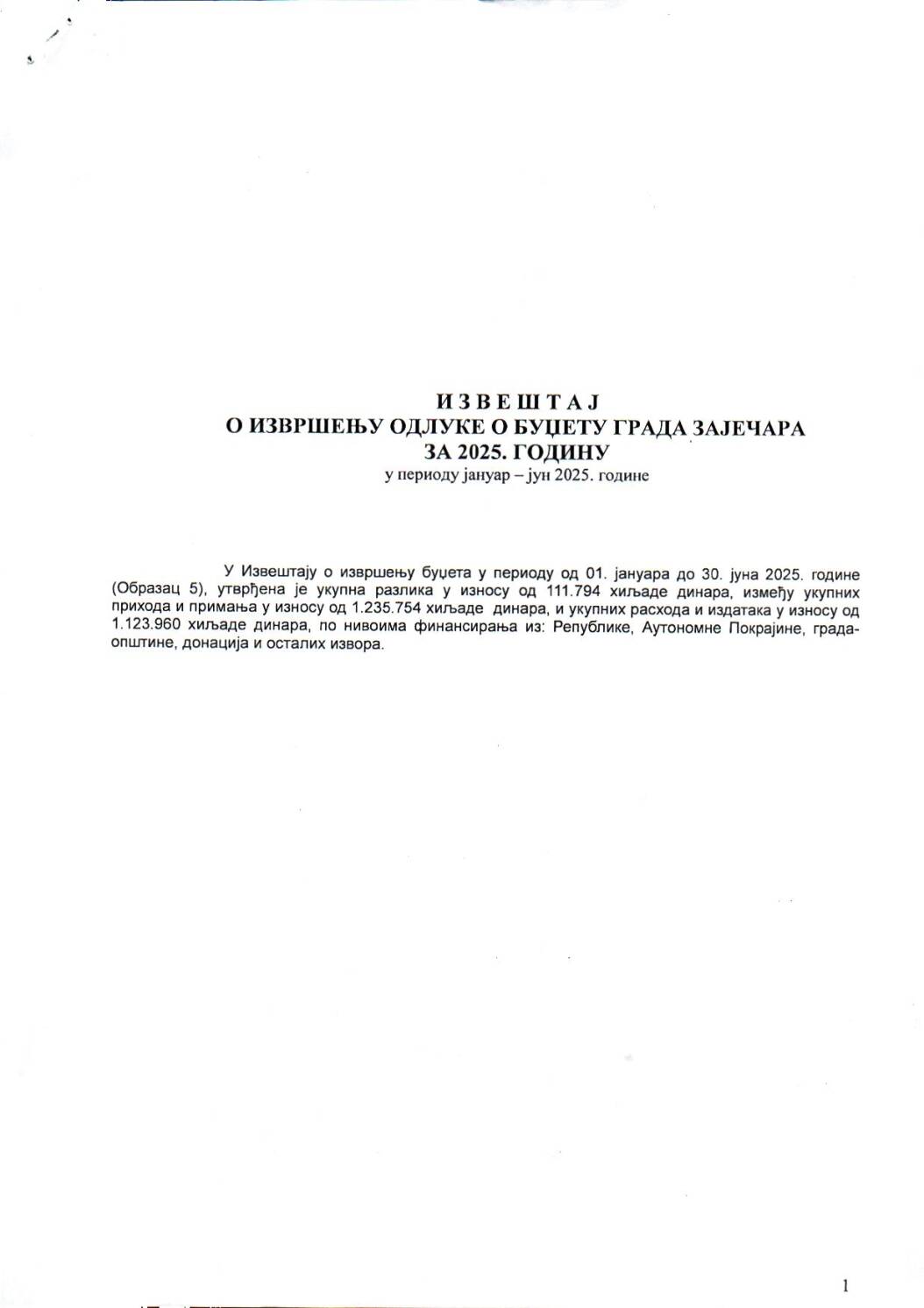 SGZ02-006 – Izvestaj o izvrsenju odluke o budzetu grada Zajecara za 2025.godinu